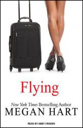 Flying by Megan Hart Paperback Book