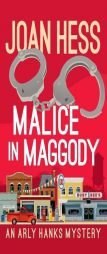 Malice in Maggody by Joan Hess Paperback Book