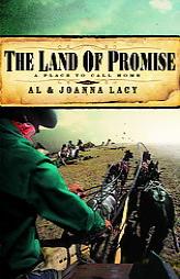 The Land of Promise (A Place to Call Home) by Al Lacy Paperback Book