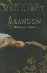 Abandon (Abandon (Quality)) by Meg Cabot Paperback Book