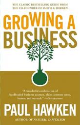 Growing a Business by Paul Hawken Paperback Book