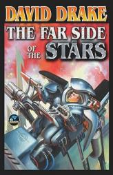 The Far Side of the Stars (Lt. Leary) by David Drake Paperback Book