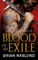 Blood of an Exile (Dragons of Terra) by Brian Naslund Paperback Book