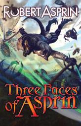 Three Faces of Asprin by Robert Asprin Paperback Book