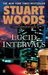 Lucid Intervals: A Stone Barrington Novel by Stuart Woods Paperback Book