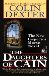 Daughters of Cain by Colin Dexter Paperback Book