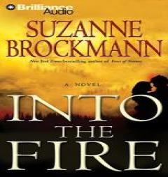 Into the Fire (Troubleshooters) by Suzanne Brockmann Paperback Book