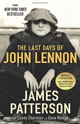 The Last Days of John Lennon by James Patterson Paperback Book