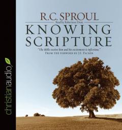 Knowing Scripture by R. C. Sproul Paperback Book