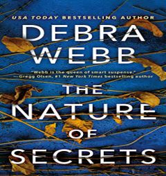 The Nature of Secrets (Finley O’Sullivan, 2) by Debra Webb Paperback Book