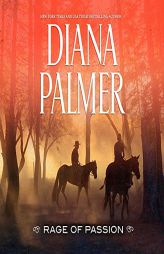 Rage of Passion by Diana Palmer Paperback Book