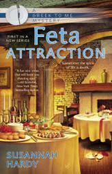 Feta Attraction (A Greek to Me Mystery) by Susannah Hardy Paperback Book