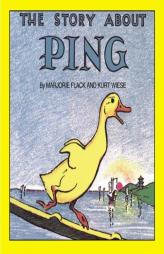 The Story about Ping (Reading Railroad Books) by Marjorie Flack Paperback Book