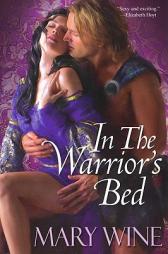 In The Warrior's Bed by Mary Wine Paperback Book