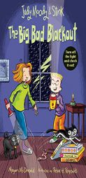 Judy Moody and Stink: The Big Bad Blackout by Megan McDonald Paperback Book
