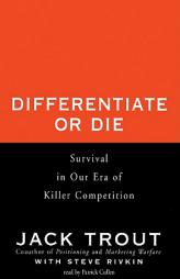 Differentiate or Die by Jack Trout Paperback Book