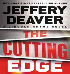 The Cutting Edge (A Lincoln Rhyme Novel) by Jeffery Deaver Paperback Book