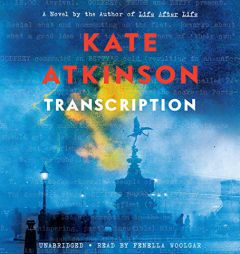 Transcription: A Novel by Kate Atkinson Paperback Book