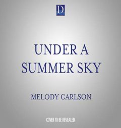 Under a Summer Sky: A Savannah Romance (Follow Your Heart, 3) by Melody Carlson Paperback Book