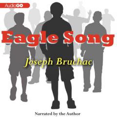 Eagle Song by Joseph Bruchac Paperback Book
