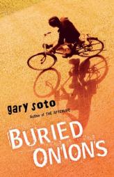 Buried Onions by Gary Soto Paperback Book