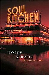 Soul Kitchen by Poppy Z. Brite Paperback Book