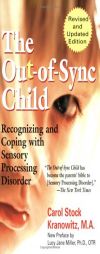 The Out-Of-Sync Child by Carol Stock Kranowitz Paperback Book