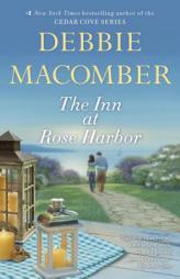 The Inn at Rose Harbor: A Novel by Debbie Macomber Paperback Book
