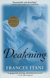 Deafening by Frances Itani Paperback Book