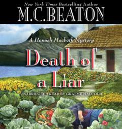 Death of a Liar (Hamish Macbeth Mysteries) by M. C. Beaton Paperback Book