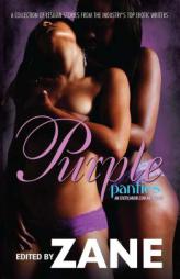 Purple Panties: An Eroticanoir.com Anthology by Zane Paperback Book