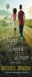 Chasing Down a Dream: A Blessings Novel by Beverly Jenkins Paperback Book