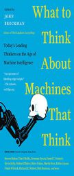 What Do You Think about Machines That Think? by John Brockman Paperback Book