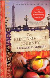 The Hundred-Foot Journey by Richard C. Morais Paperback Book