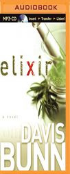 Elixir by Davis Bunn Paperback Book