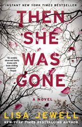 Then She Was Gone: A Novel by Lisa Jewell Paperback Book
