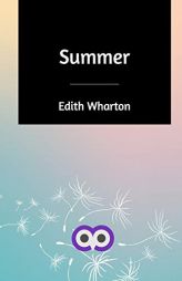 Summer by Edith Wharton Paperback Book