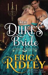 The Duke's Bride (12 Dukes of Christmas) by Erica Ridley Paperback Book