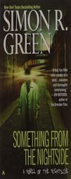 Something from the Nightside by Simon R. Green Paperback Book