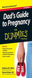Dad's Guide to Pregnancy for Dummies by Consumer Dummies Paperback Book