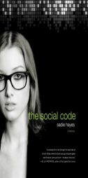 The Social Code by Sadie Hayes Paperback Book