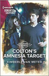 Colton's Amnesia Target (The Coltons of Kansas) by Kimberly Van Meter Paperback Book