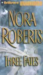 Three Fates by Nora Roberts Paperback Book