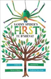 Sammy Spider's First Tu B'Shevat by Sylvia Rouss Paperback Book