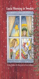 Lucia Morning in Sweden by Ewa Rydaker Paperback Book