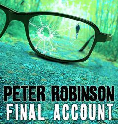 Final Account (The Inspector Banks Mysteries) (Inspector Banks Novels) by Peter Robinson Paperback Book
