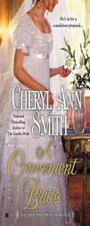 A Convenient Bride (A School For Brides Romance) by Cheryl Ann Smith Paperback Book