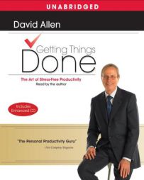 Getting Things Done: The Art Of Stress-Free Productivity by David Allen Paperback Book