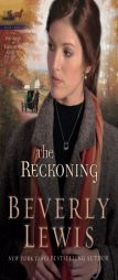 The Reckoning (The Heritage of Lancaster County #3) by Beverly Lewis Paperback Book