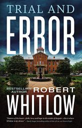 Trial and Error by Robert Whitlow Paperback Book